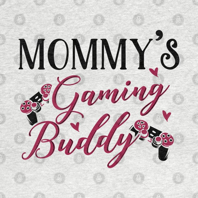 Gaming Mom and Baby Matching T-shirts Gift by KsuAnn